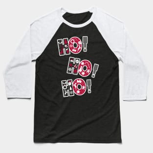 Ho Ho Ho Santa Funny Baseball T-Shirt